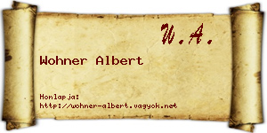 Wohner Albert névjegykártya